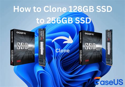 clone a 128 gb boot drive to larger ssd|how to clone ssd to 256gb.